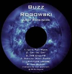 Listen to samples from Buzz Rogowski and Friends.